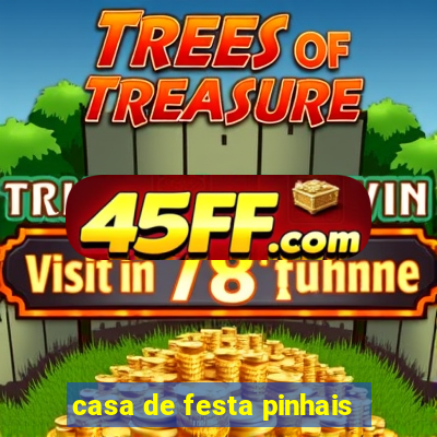 casa de festa pinhais